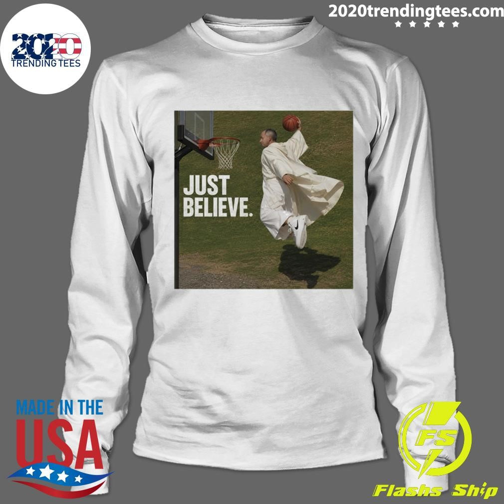 Pope Leo Just Believe Basketball Shirt