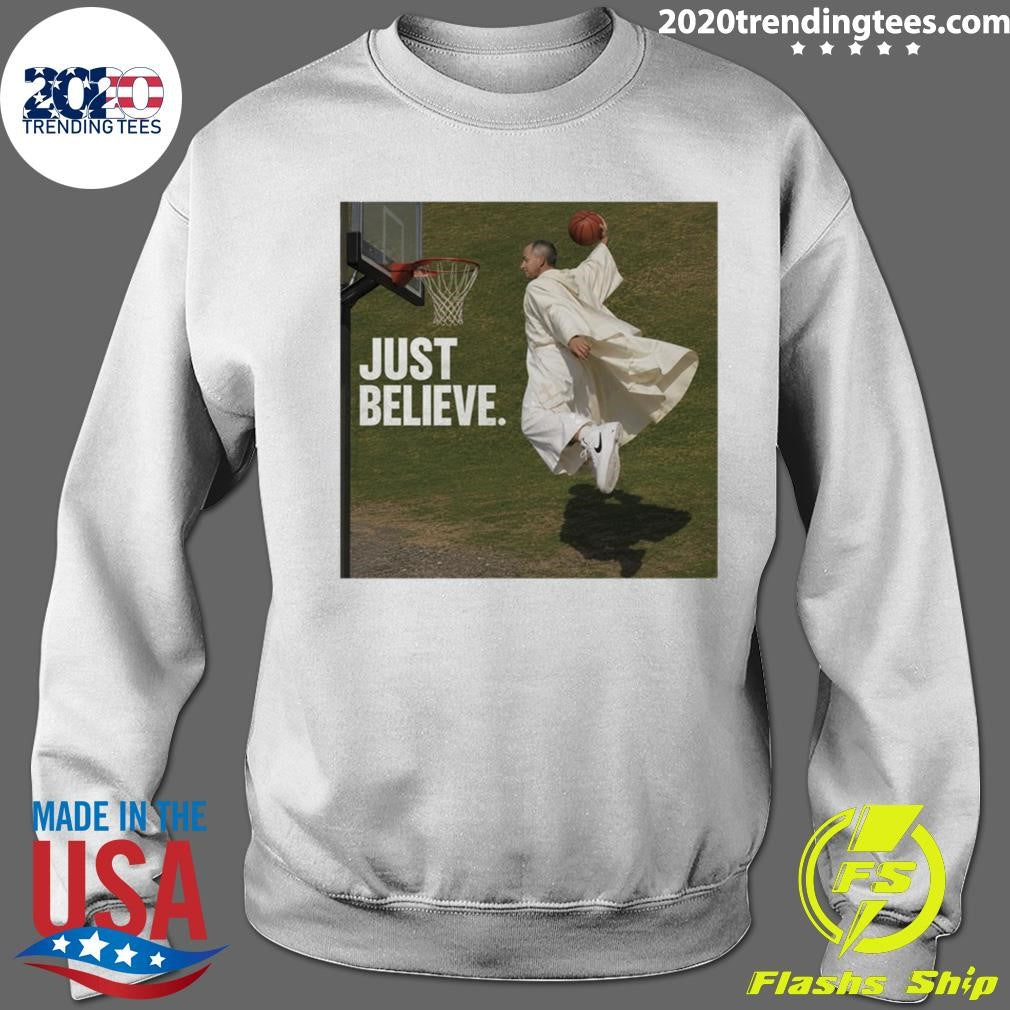 Pope Leo Just Believe Basketball Shirt