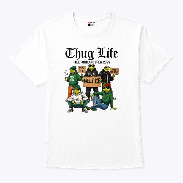 Portland Frog Thug Life Free Portland Crew 2025 Shirt