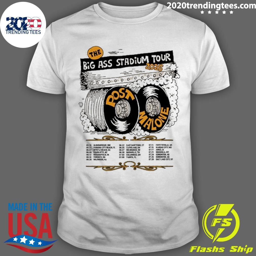 Post Malone The Big Ass Stadium Tour 2026 Tee Shirt