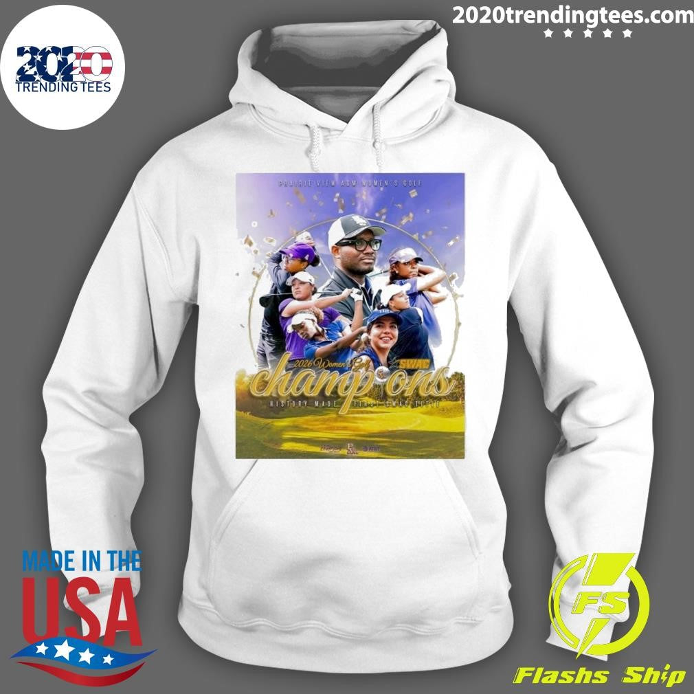 Prairie View A And M Womens Golf Are The 2026 Swac Champions Shirt