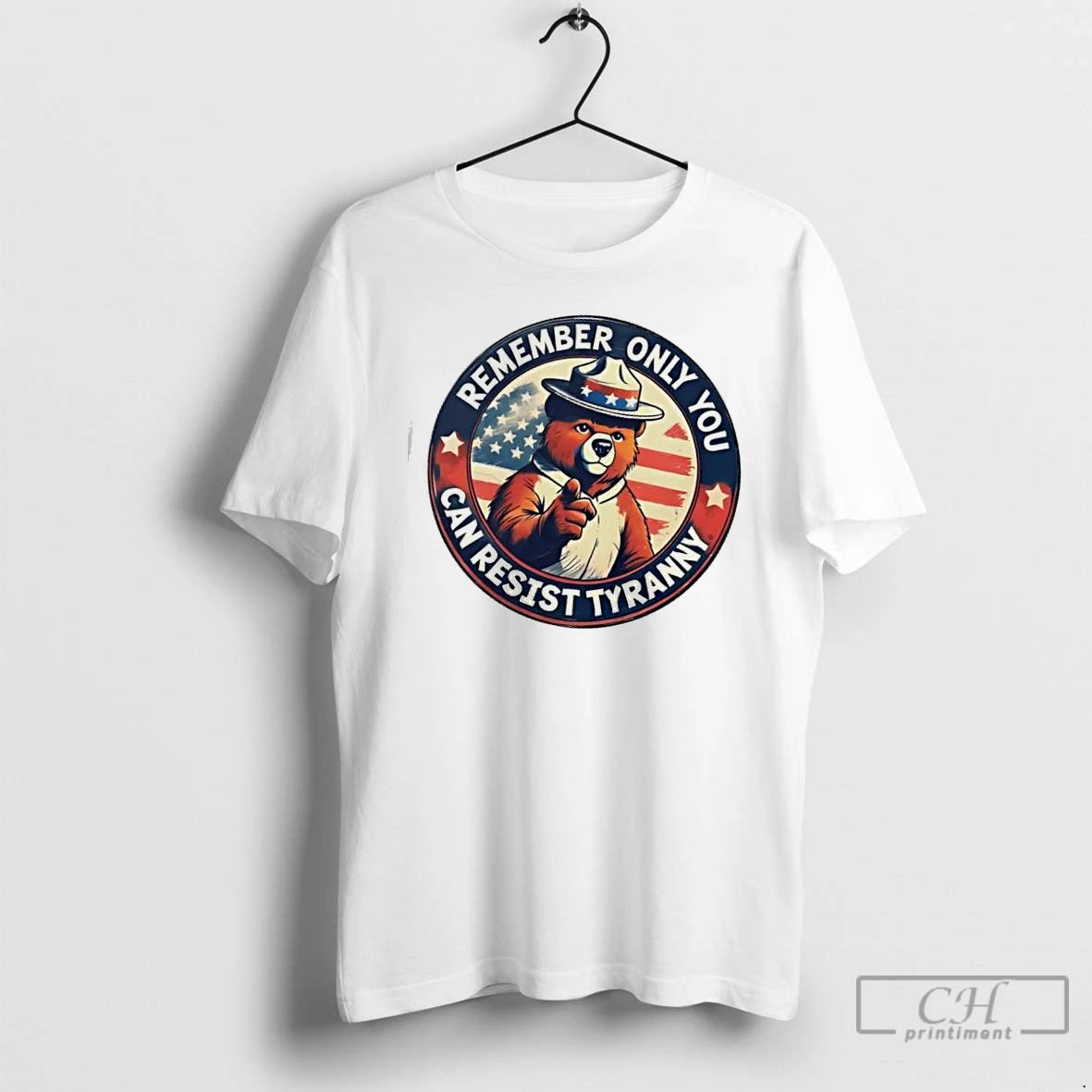 Premium Bear Remember Only You Can Resist Tyranny Us Flag