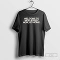 Premium Bleachers Welcome To New Jersey Now Go Home Shirt Sweater
