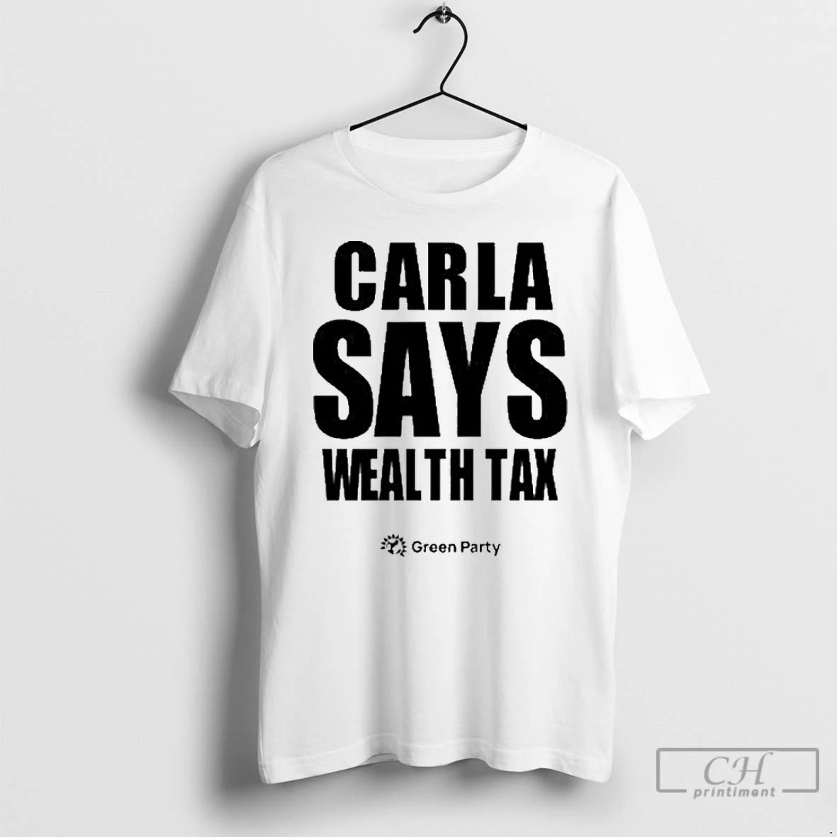 Premium Carla Says Wealth Tax T Shirts