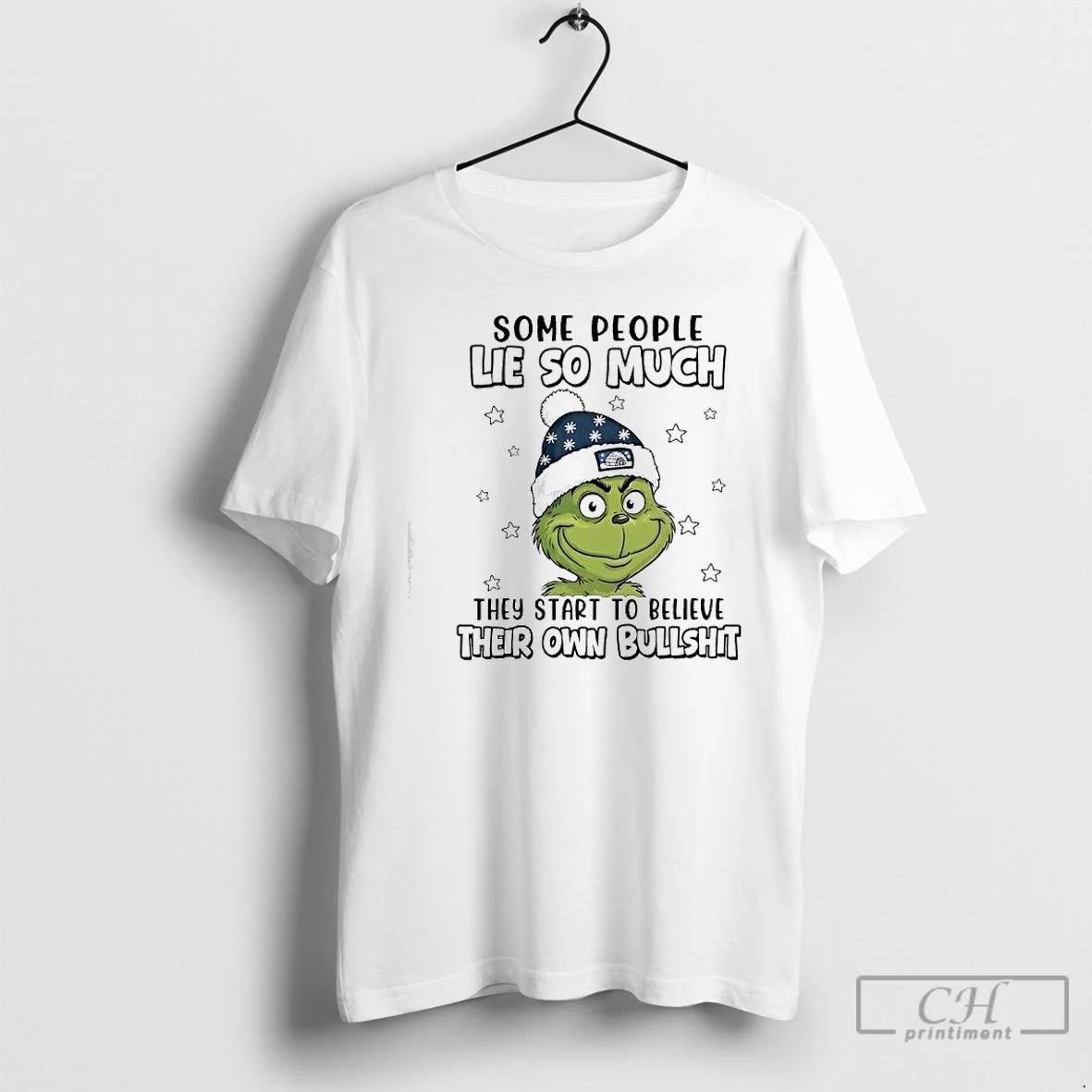 Premium Grinch Some People Lie So Much They Start To Believe Their Own Bullshit