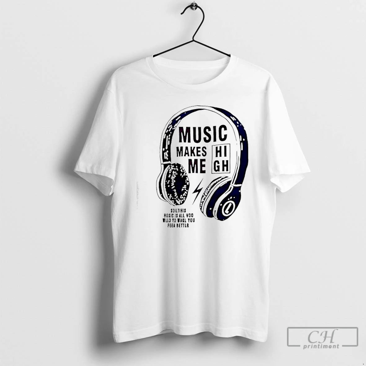 Premium Music Makes Me High Slogan Graphic