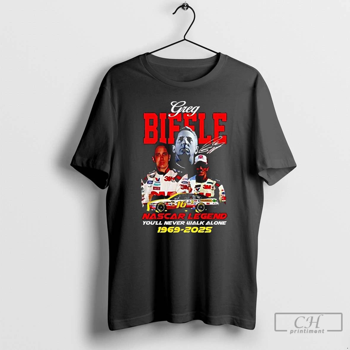 Premium Nascar Legend Greg Biffle Youll Never Walk Alone 1969 2025 Signature T Shirts Sweater