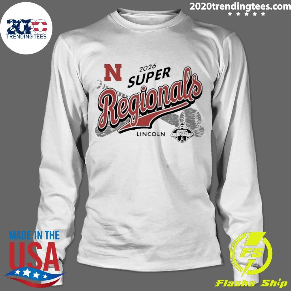 Premium Nebraska Huskers Softball 2026 Super Regionals Shirt