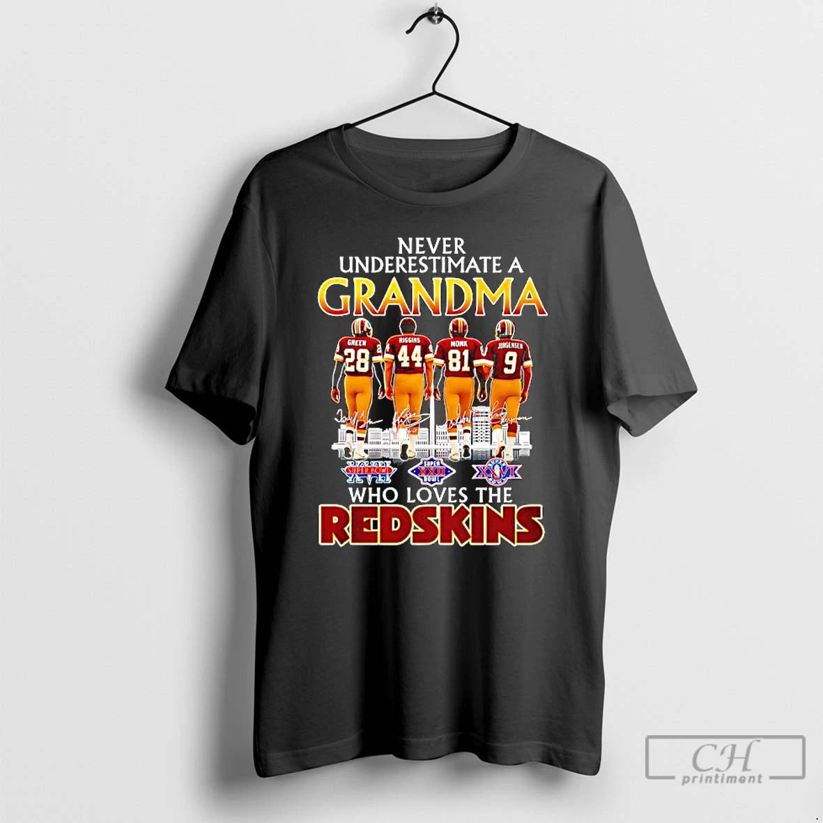 Premium Never Underestimate A Grandma Who Loves The Washington Redskins Legends