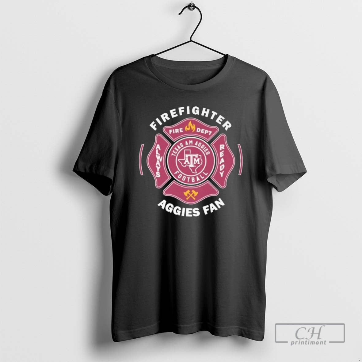 Premium Texas Am Aggies Fan Firefighter Fire Dept Always Ready Shirt Sweater