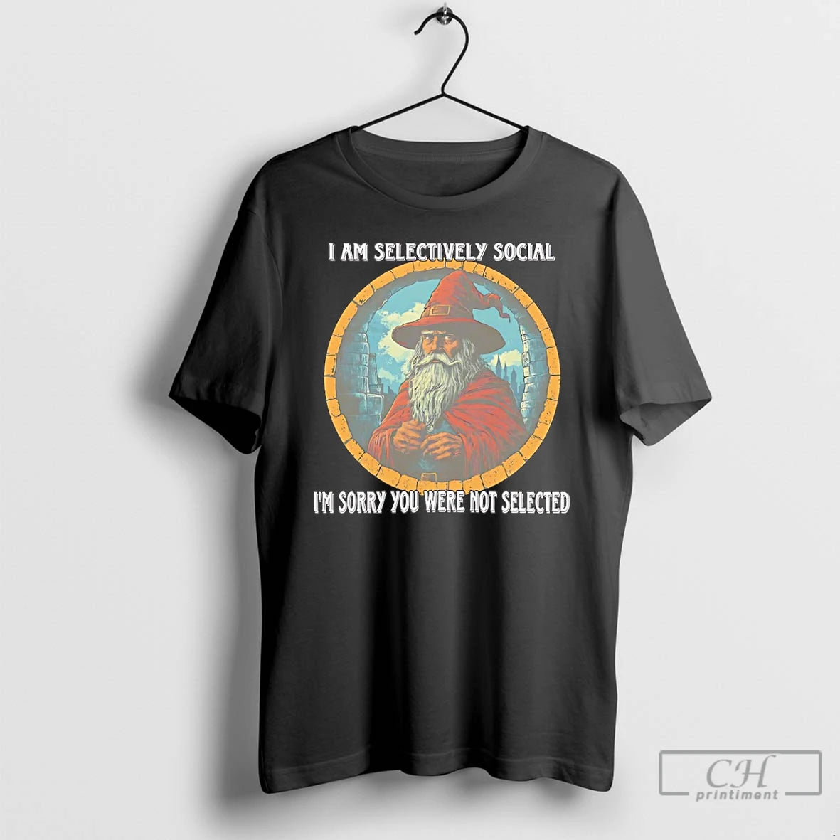Premium Wizard I Am Selectively Social Im Sorry You Were Not Selected T Shirts Sweater