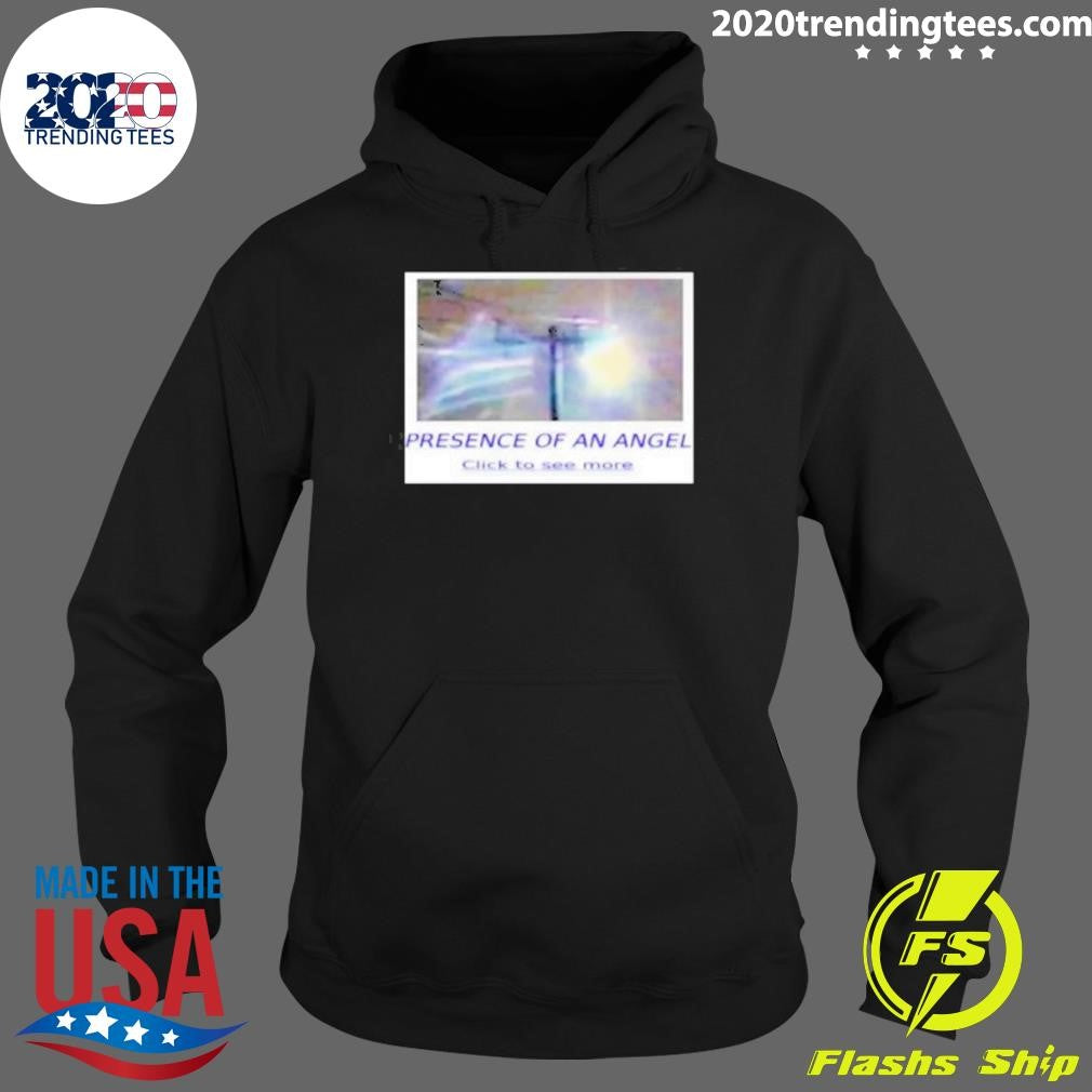 Presence of an Angel Click to see More Shirt