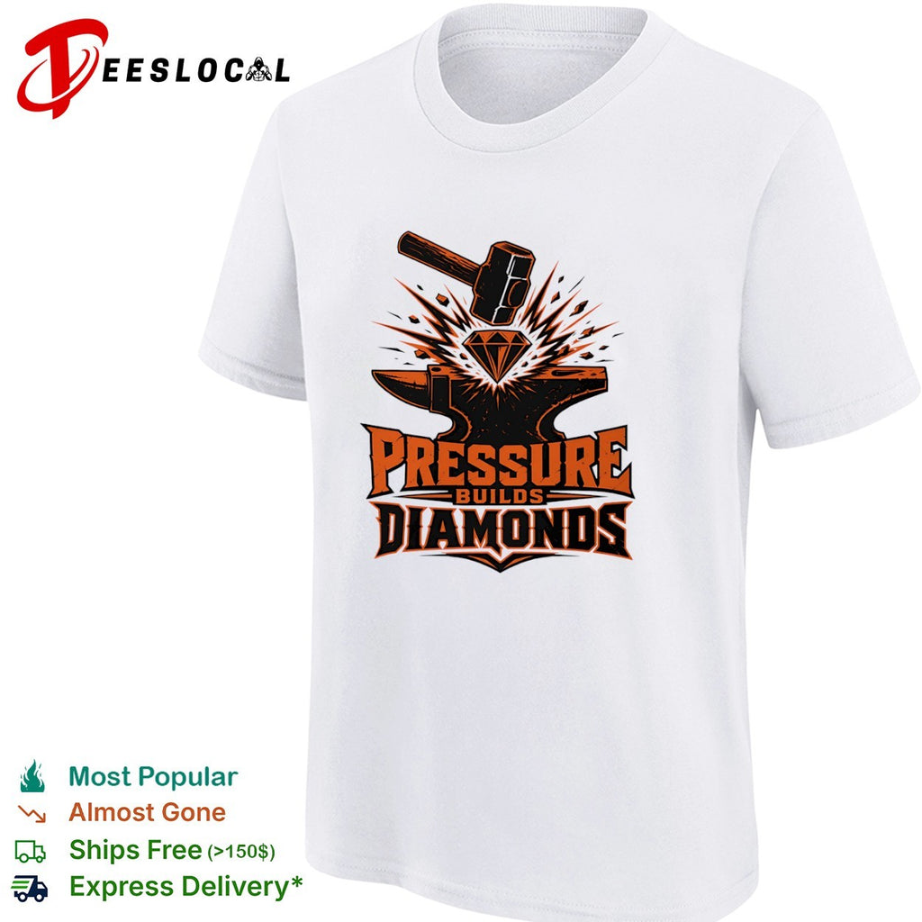 Pressure builds diamonds anvil and hammer shirt