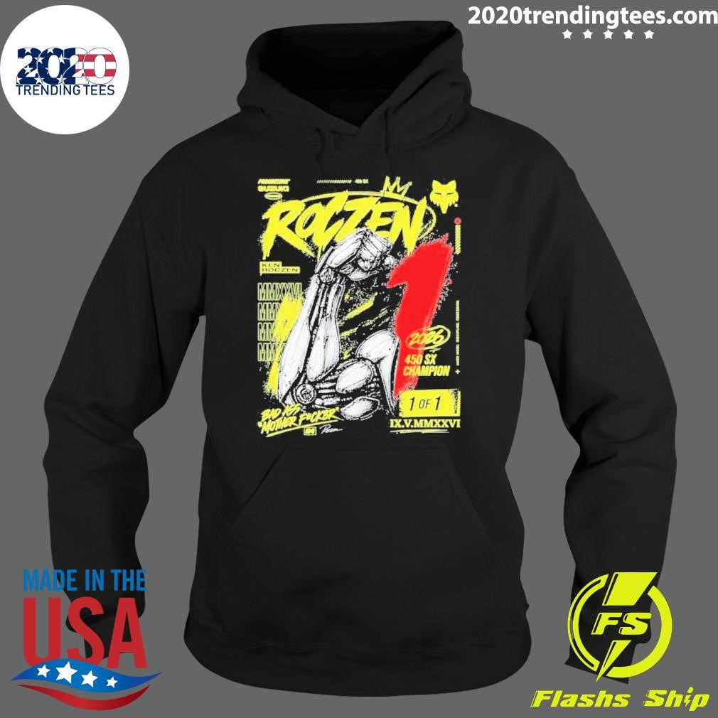 Progressive Suzuki Roczen 2026 450 Sx Champion Bad As Mothẻ F Ck3r 1 Of 1 Shirt