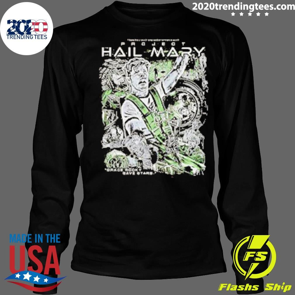 Project Hail Mary Amaze Grace Rocky Save Stars Shirt