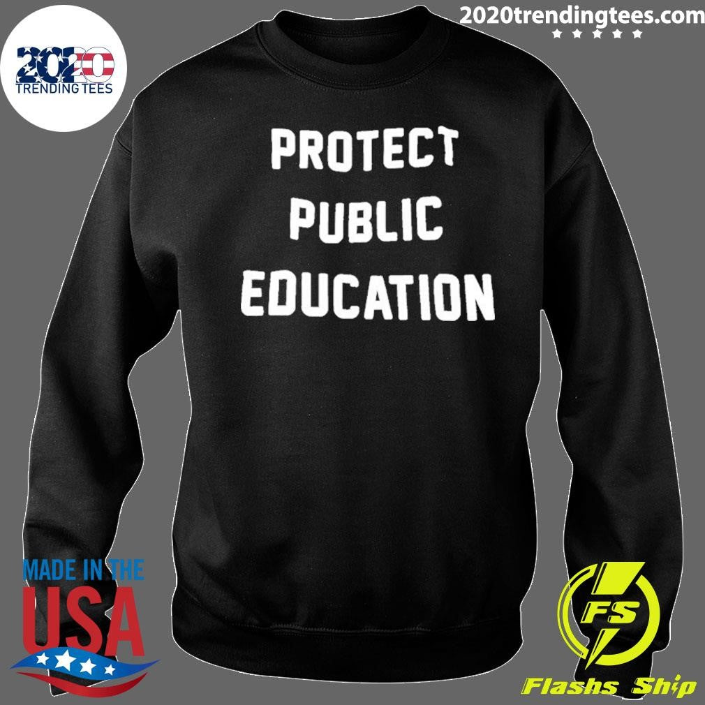 Protect Public Education Shirt