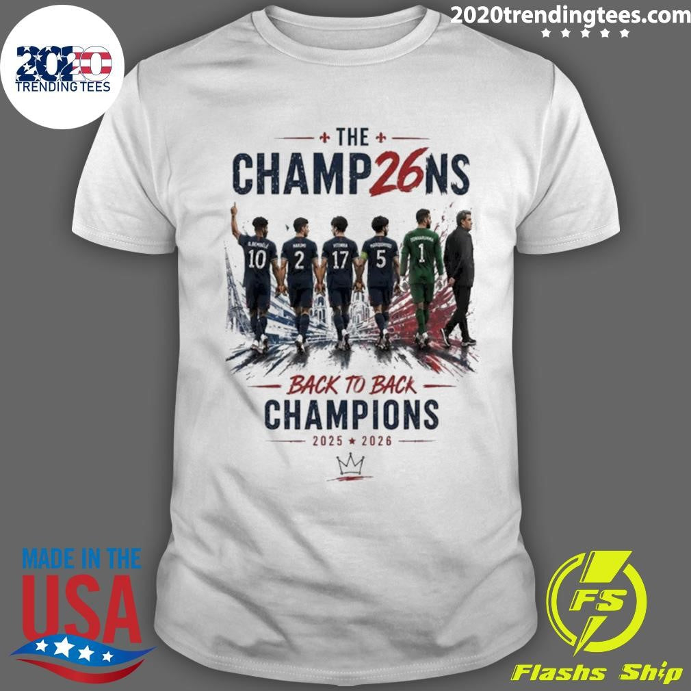 Psg Back To Back Champions 2025 2026 The Champ26ns Shirt