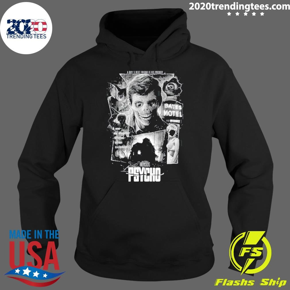 Psycho Icy Blackness A Boy’s Best Friend Is His Mother A New-And Altogether Different-Screen Excitement Shirt
