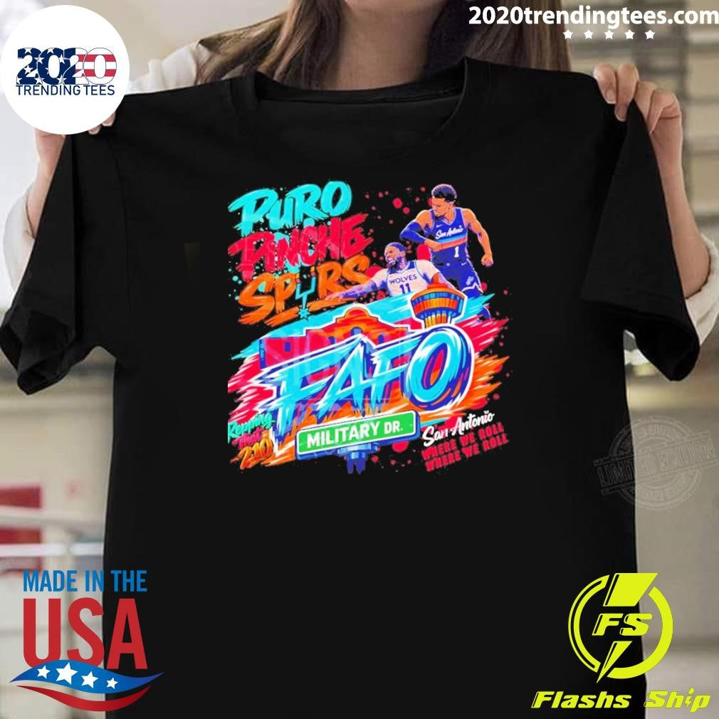 Puro Pinche Spurs Fafo San Antonio Spurs Basketball 210 2026 Playoffs Where We Roll Shirt