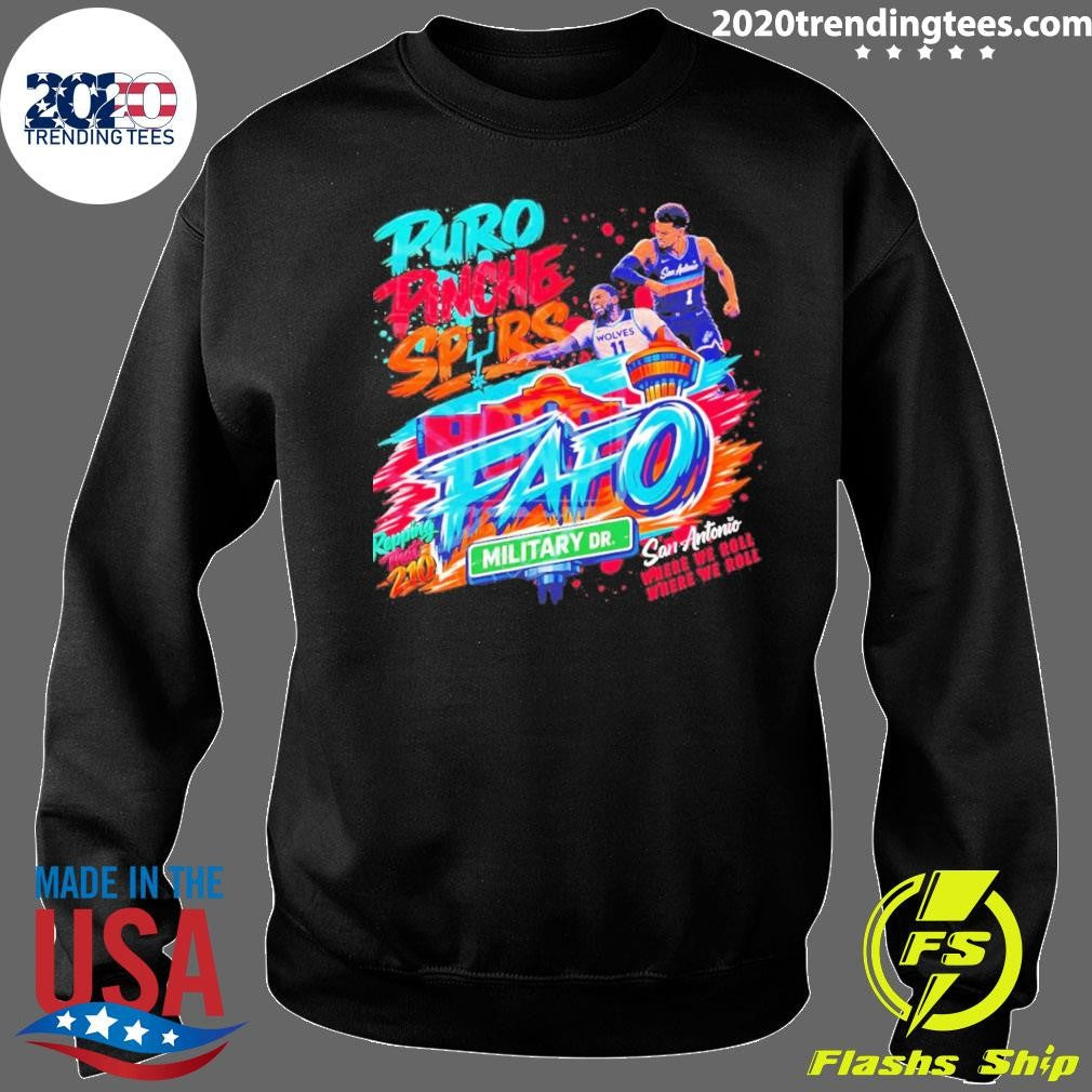 Puro Pinche Spurs Fafo San Antonio Spurs Basketball 210 2026 Playoffs Where We Roll Shirt