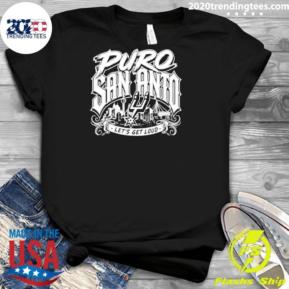 Puro San Anto Let’s Get Loud San Antonio Spurs Basketball 2026 Shirt