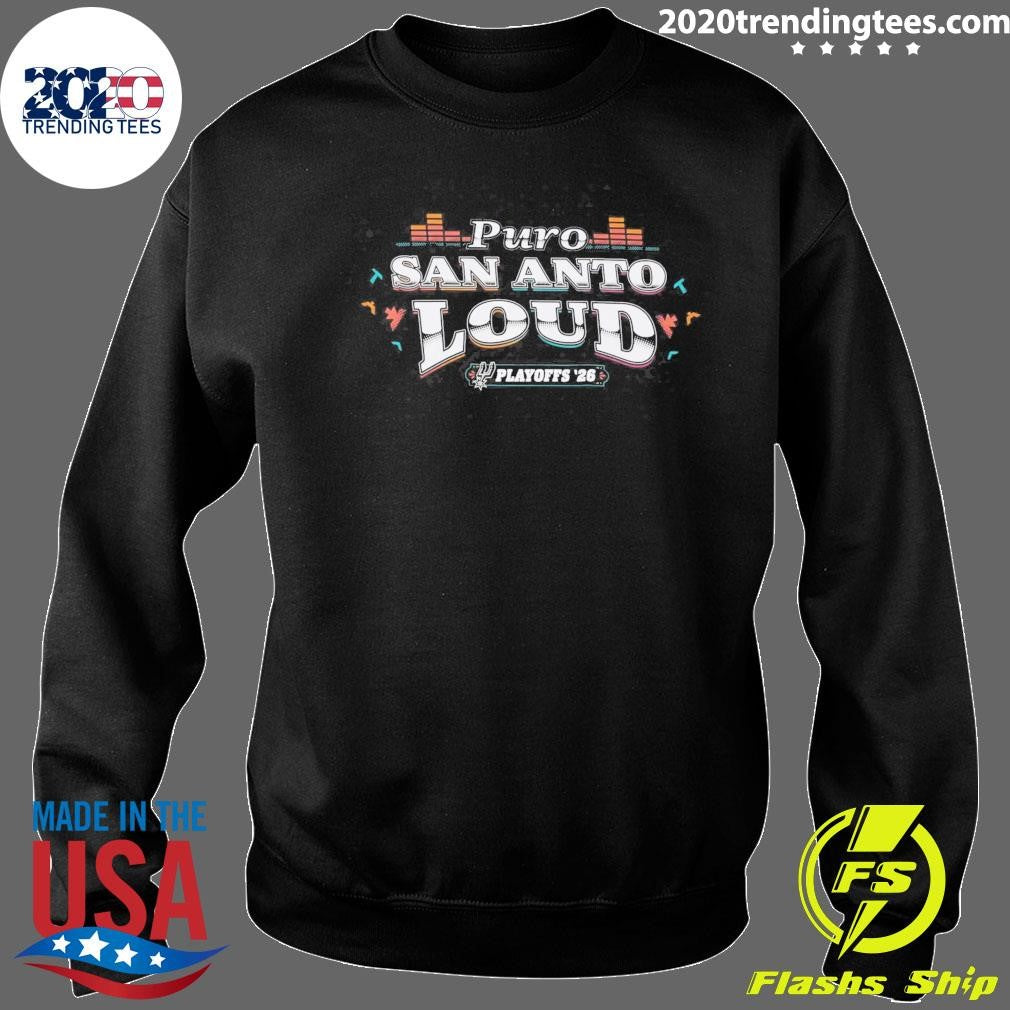 Puro San Anto Loud Playoffs 2026 Shirt