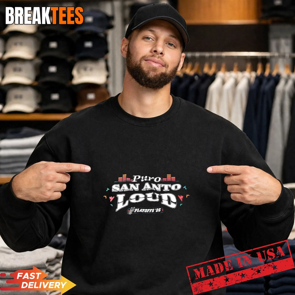 Puro San Anto Loud Playoffs 26 San Antonio Spurs NBA T-Shirt