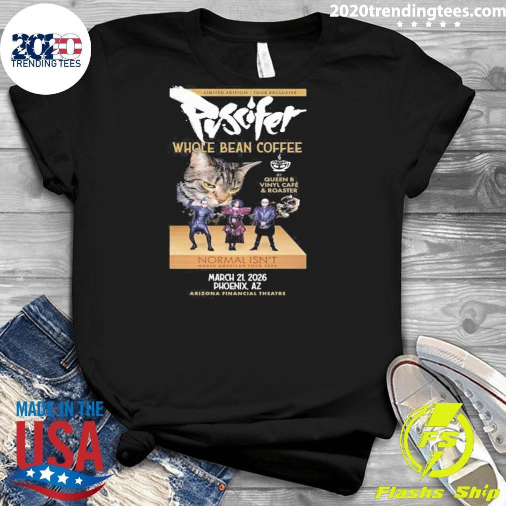 Puscifer Arizona Financial Theatre 2026 Phoenix AZ March 21st Cat Whole Bean Coffee Shirt