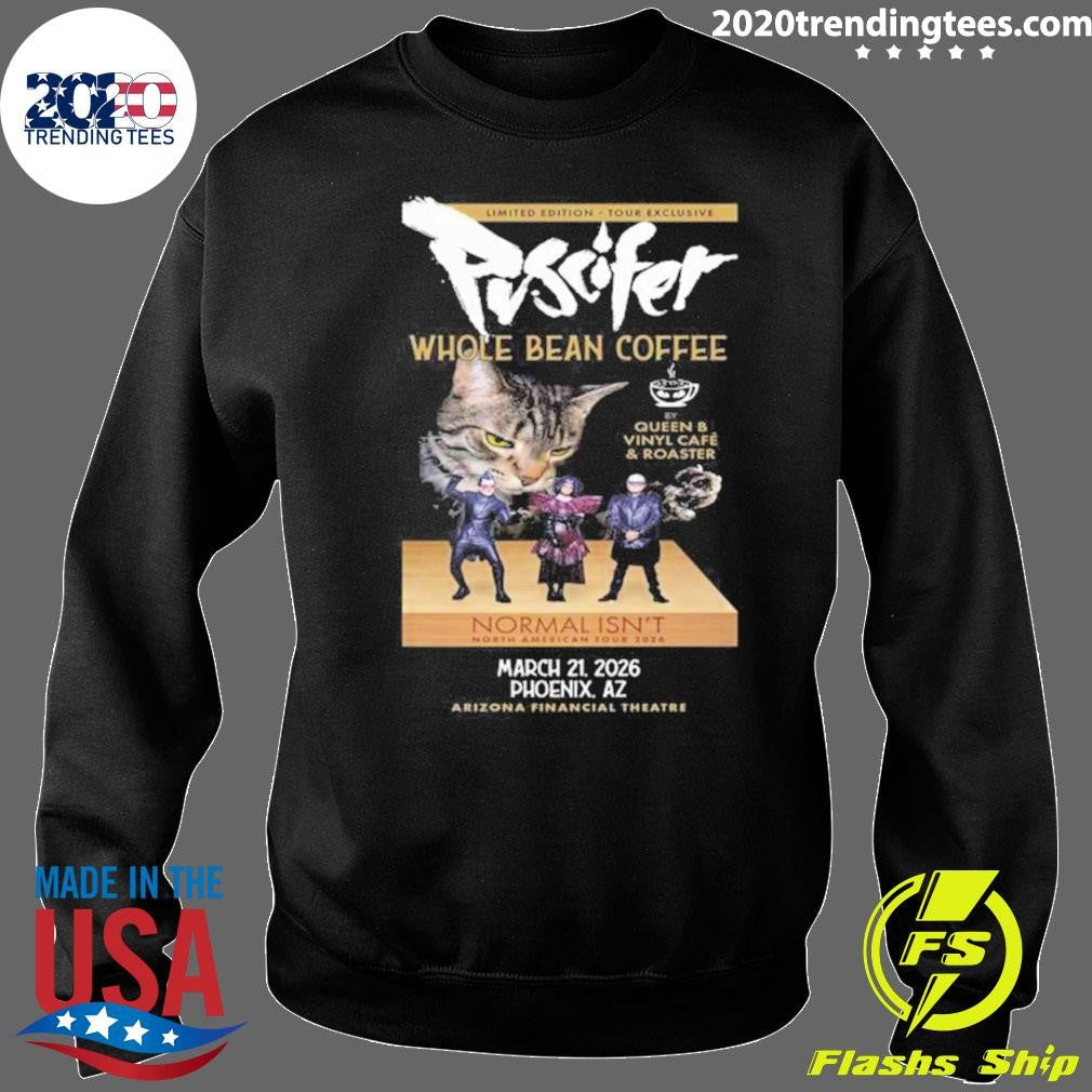 Puscifer Arizona Financial Theatre 2026 Phoenix AZ March 21st Cat Whole Bean Coffee Shirt