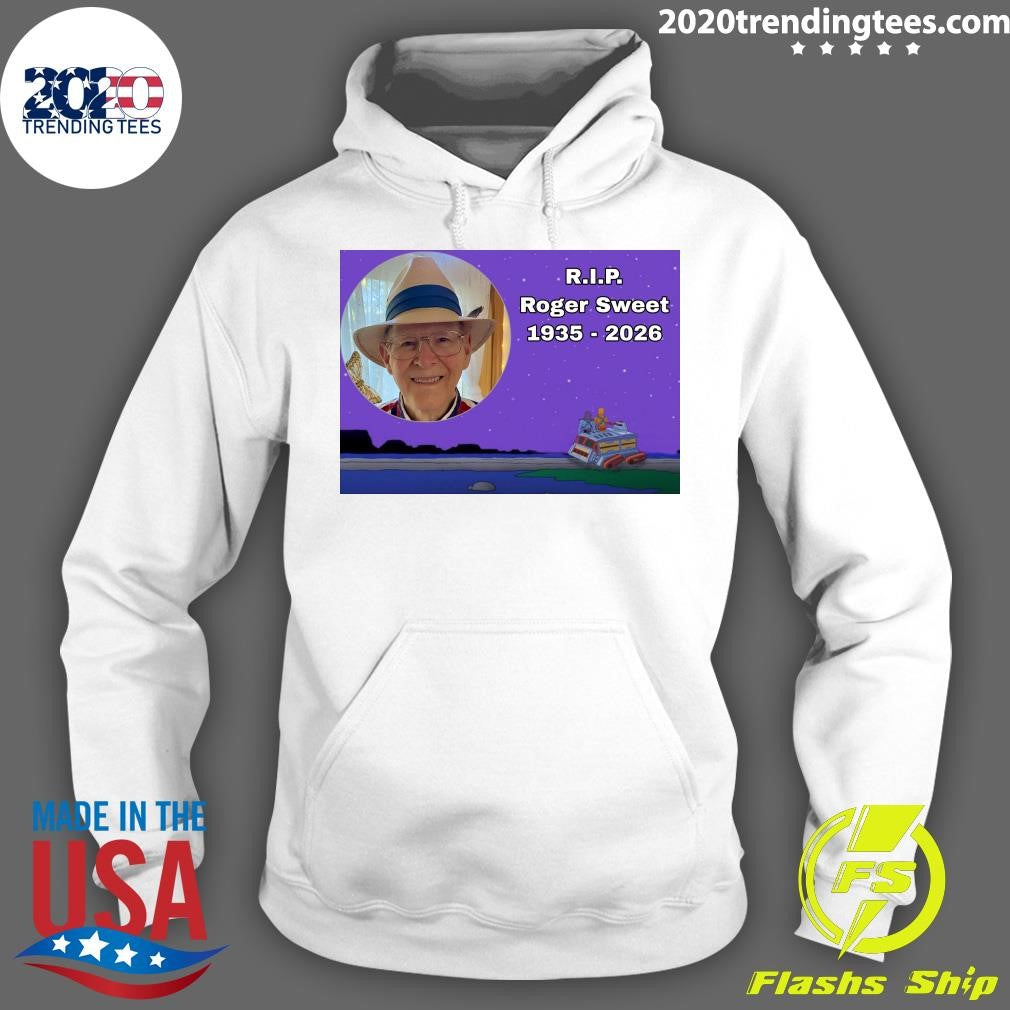 R.I.P Roger Sweet 2026 Shirt