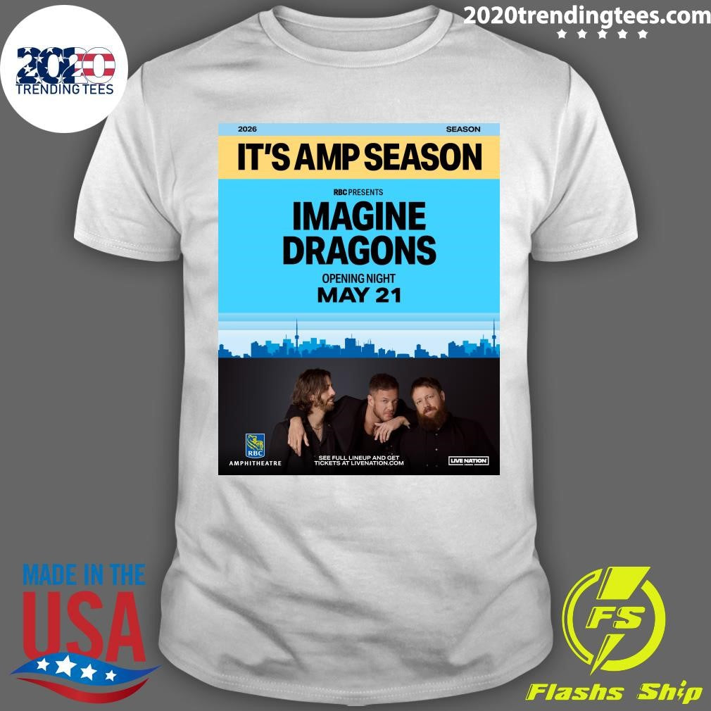 RBC Presents Opening Night at RBC Amphitheatre with very special guests Imagine Dragons on May 21, 2026 Shirt