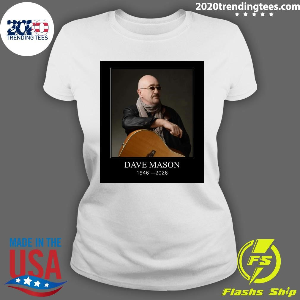 RIP Dave Mason Traffic Co-Founder and We Just Disagree Singer, Dies at 79 Shirt
