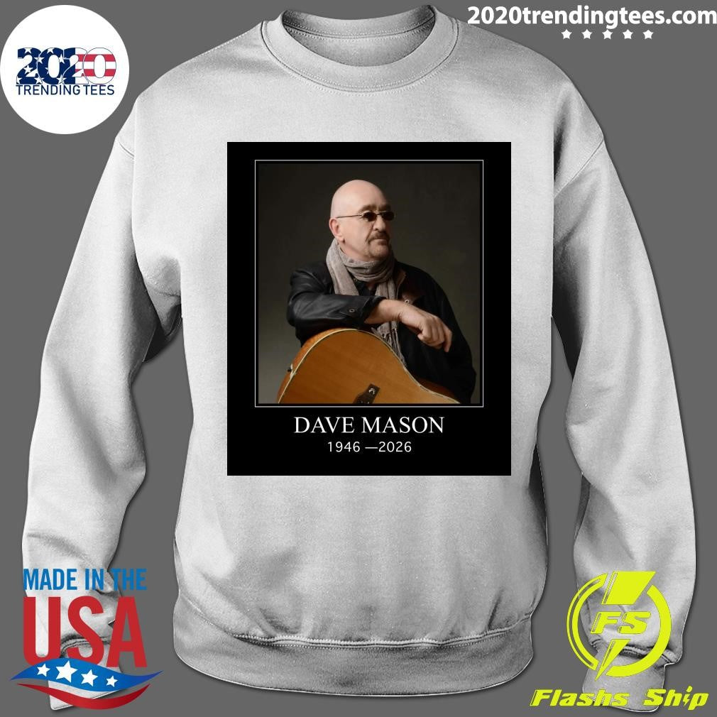 RIP Dave Mason Traffic Co-Founder and We Just Disagree Singer, Dies at 79 Shirt