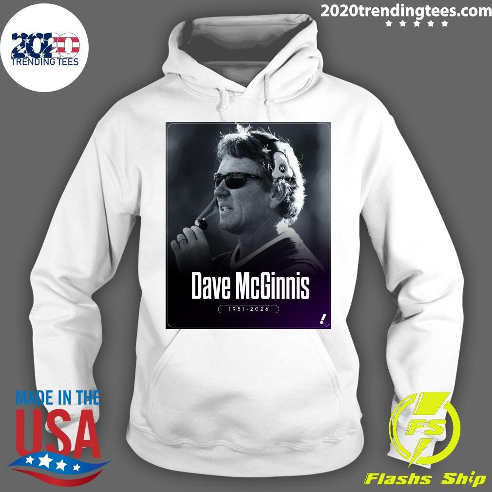 RIP Dave McGinnis 1951-2026 Shirt