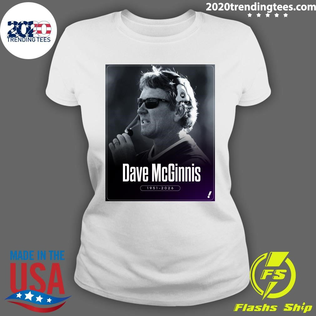 RIP Dave McGinnis 1951-2026 Shirt