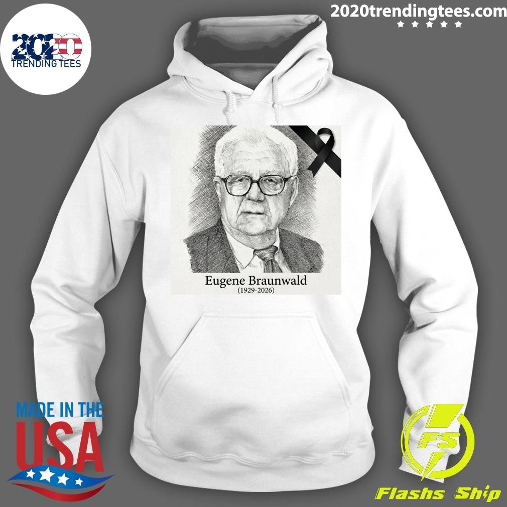 RIP Eugene Braunwald 1929-2026 Shirt