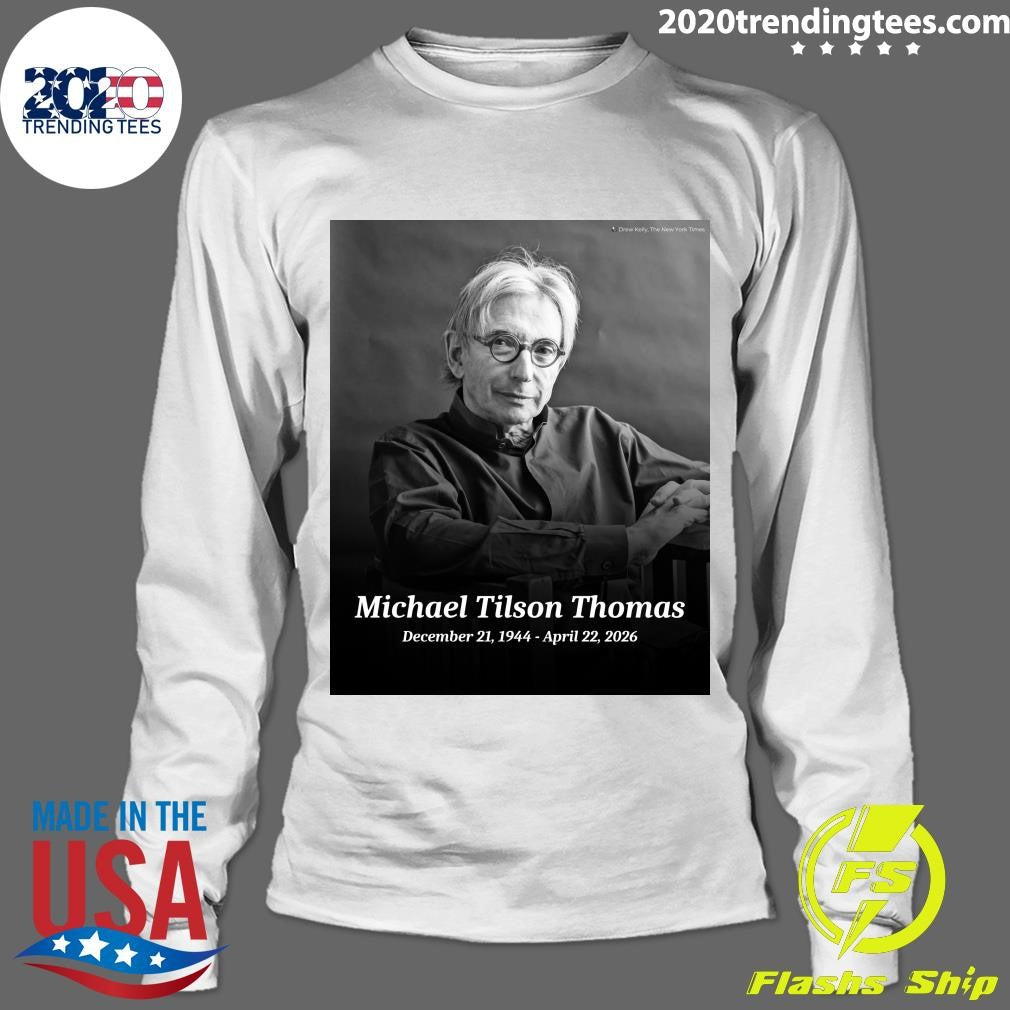 RIP Michael Tilson Thomas 1944-2026 Shirt