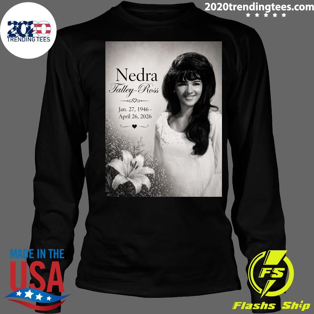 RIP Nedra Talley Ross 1946-2026 Shirt