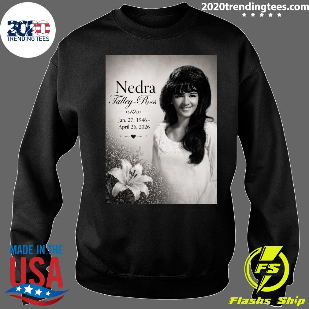 RIP Nedra Talley Ross 1946-2026 Shirt