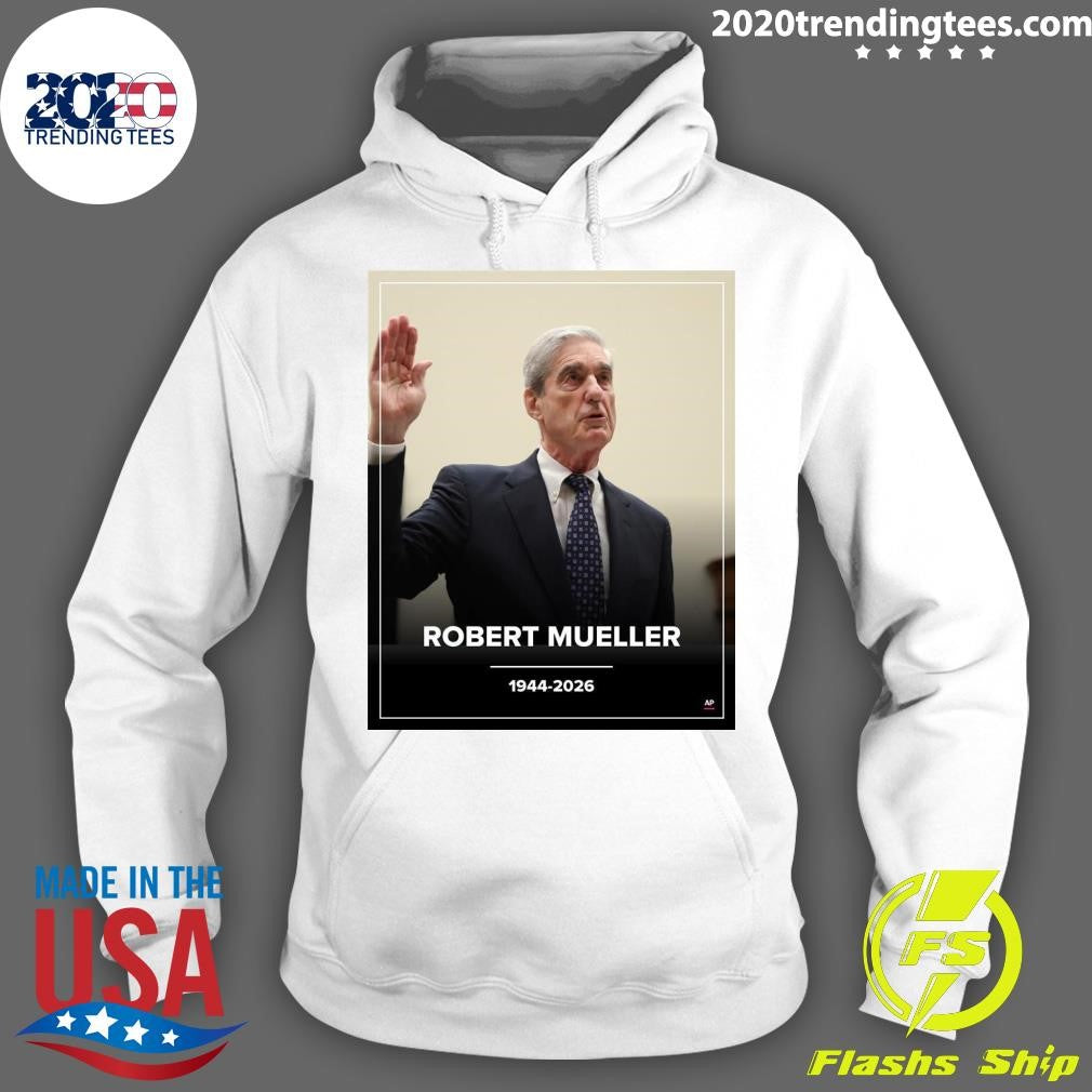 RIP Robert S. Mueller 1944-2026 Shirt
