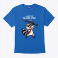 Raccoon I Have The Talking Stick T Shirt