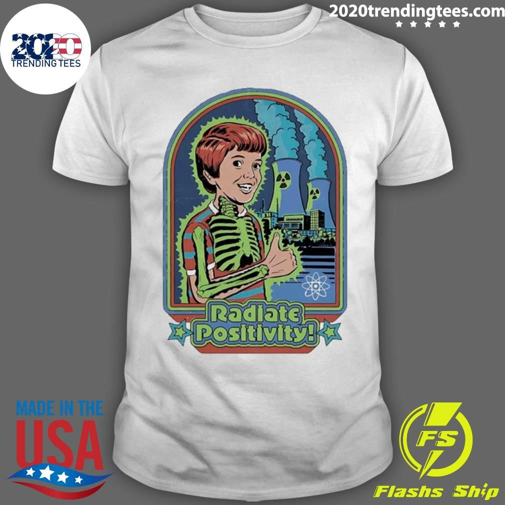 Radiate Positivity Ironic Charcater Shirt