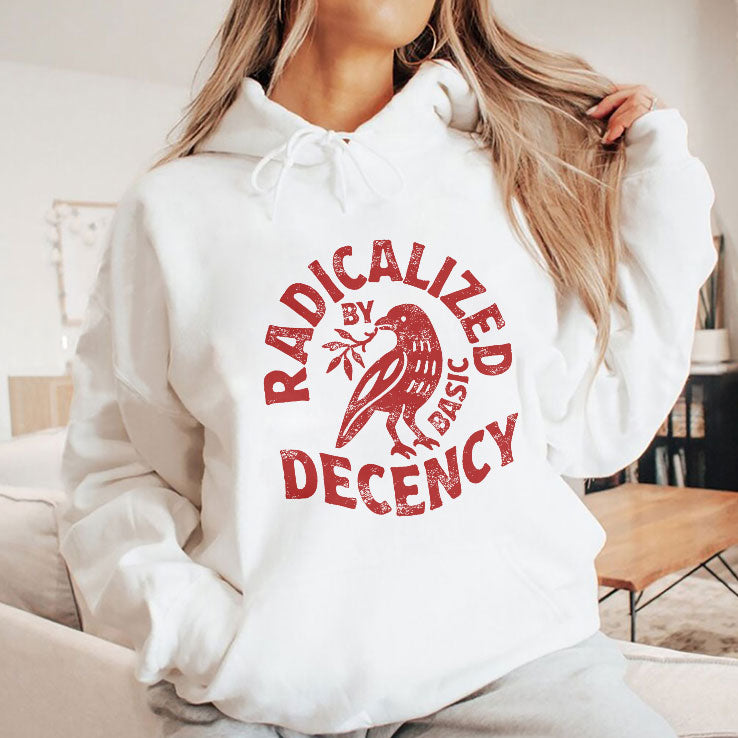 Radicalized By Basic Decency Tee Shirt