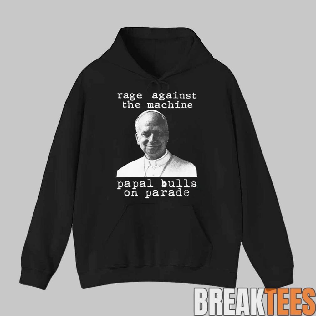 Rage Against The Machine Papal Bulls On Parade Shirt