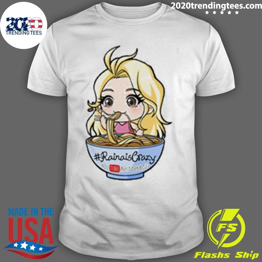 RainaisCrazy Merch 2026 Shirt