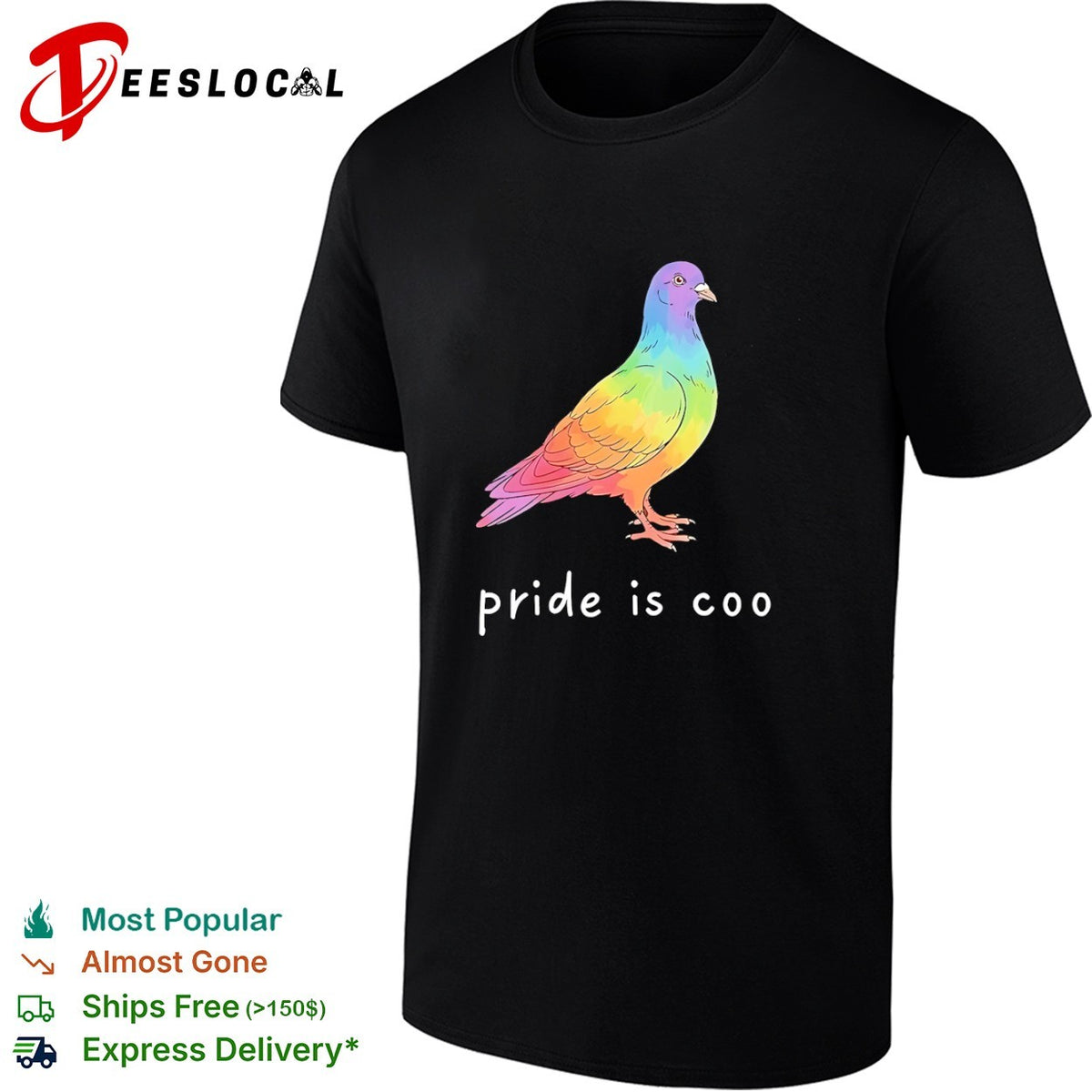 Rainbow Pigeon pride is coo LGBT Pride Shirt