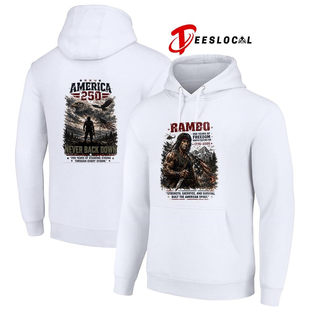 Rambo 250 years of freedom worth fighting for strength sacrifice and survival graphic shirt