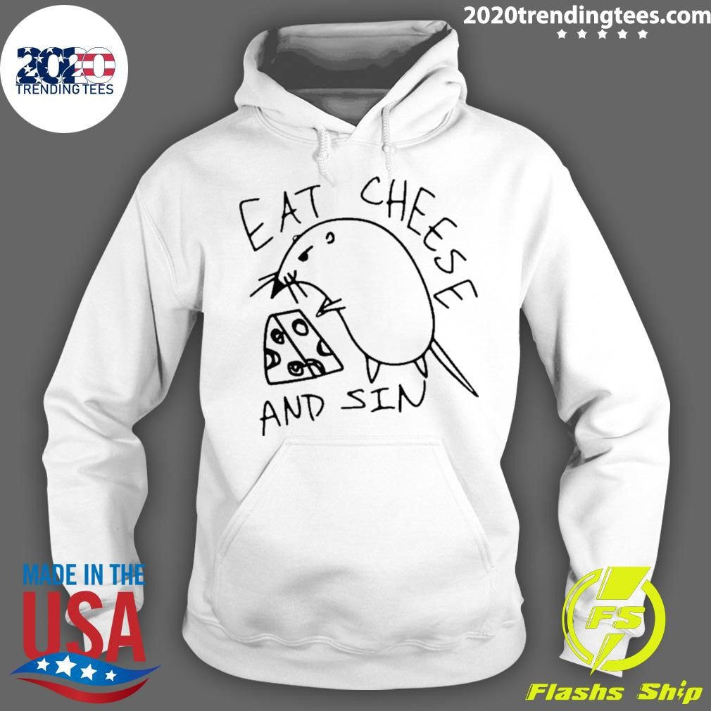 Rat Eat Cheese And Sin Shirt