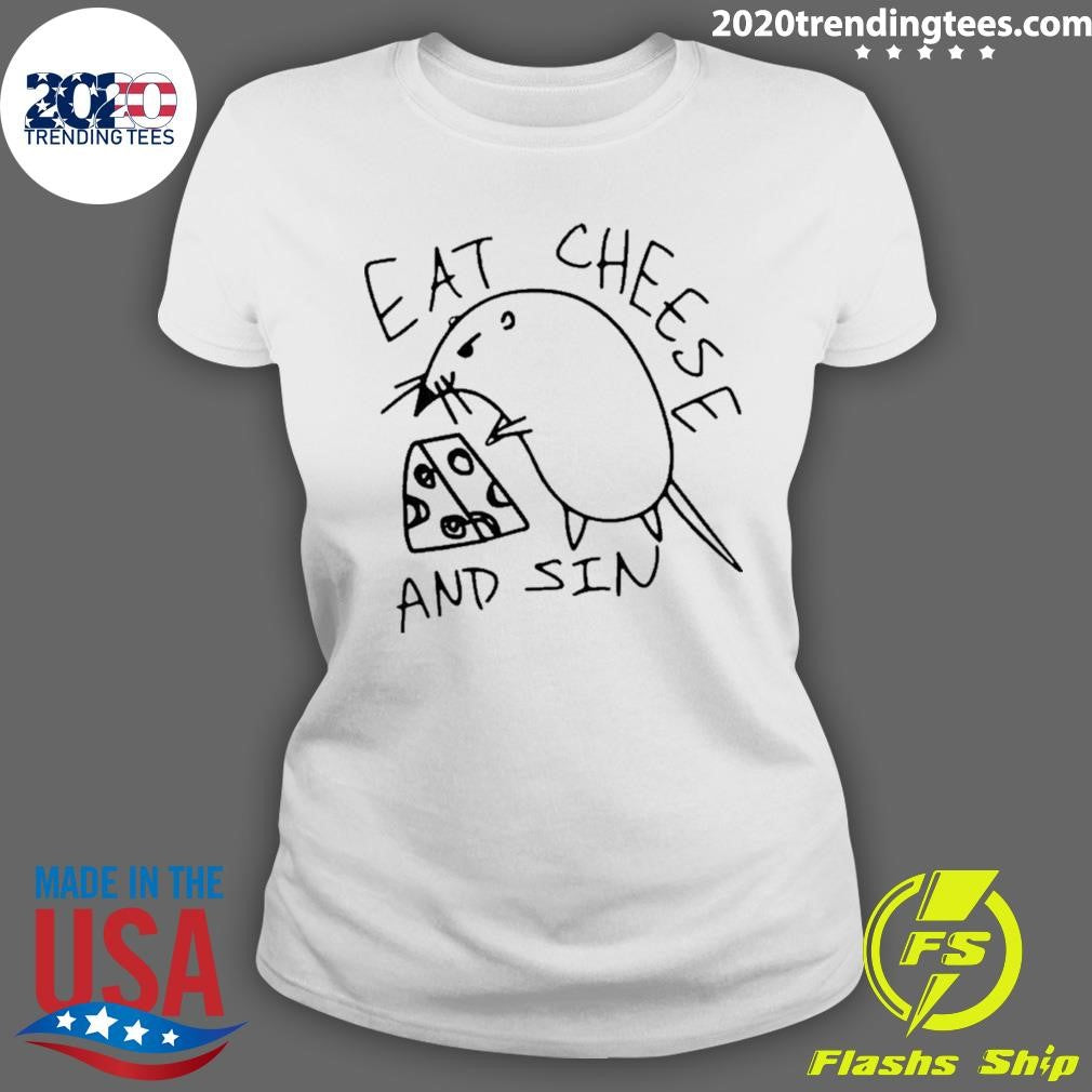 Rat Eat Cheese And Sin Shirt