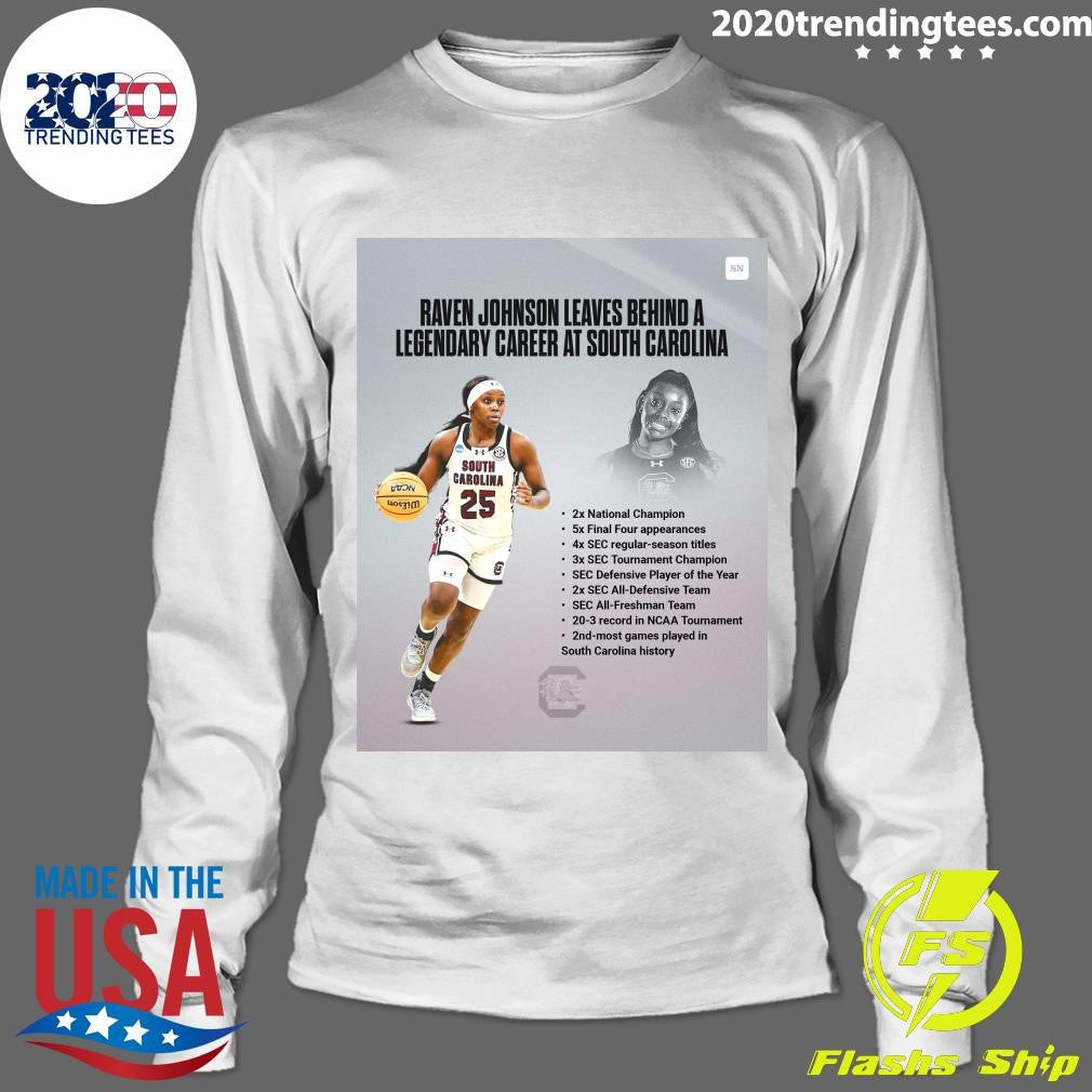 Raven Johnson Leaves Behind A Legendary Career At South Carolina Shirt
